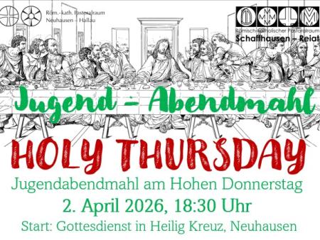 Holy Thursday - Jugendabendmahl 2026