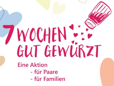 7 Wochen gut gewürzt